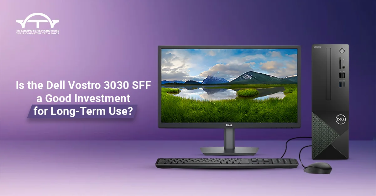 Is the Dell Vostro 3030 SFF a Good Investment for Long-Term Use?