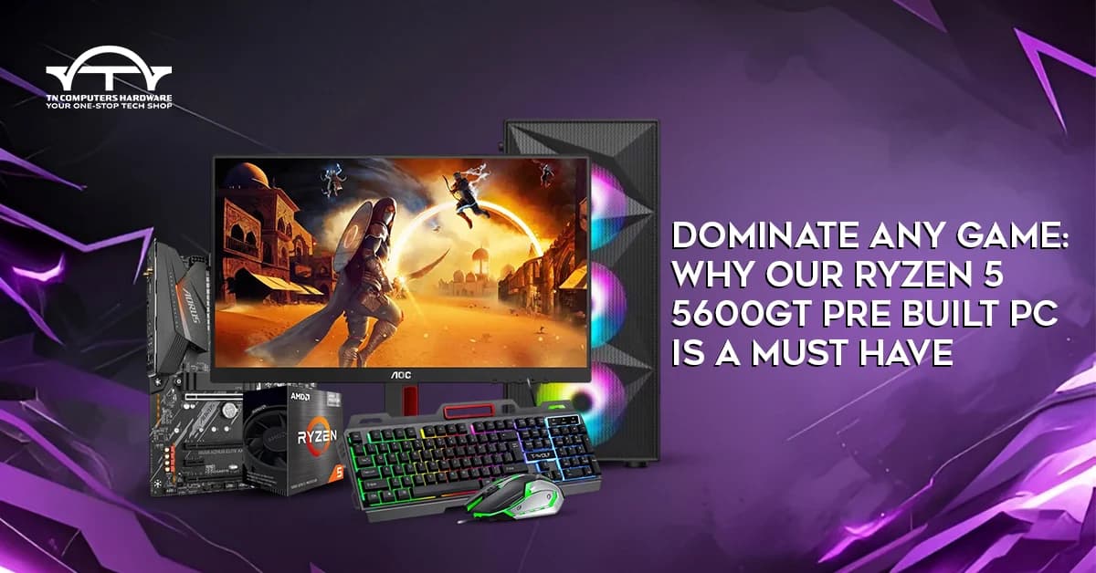 Dominate Any Game: Why Our Ryzen 5 5600GT Pre-Built PC Is a Must-Have